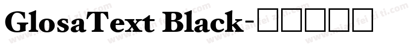 GlosaText Black字体转换
